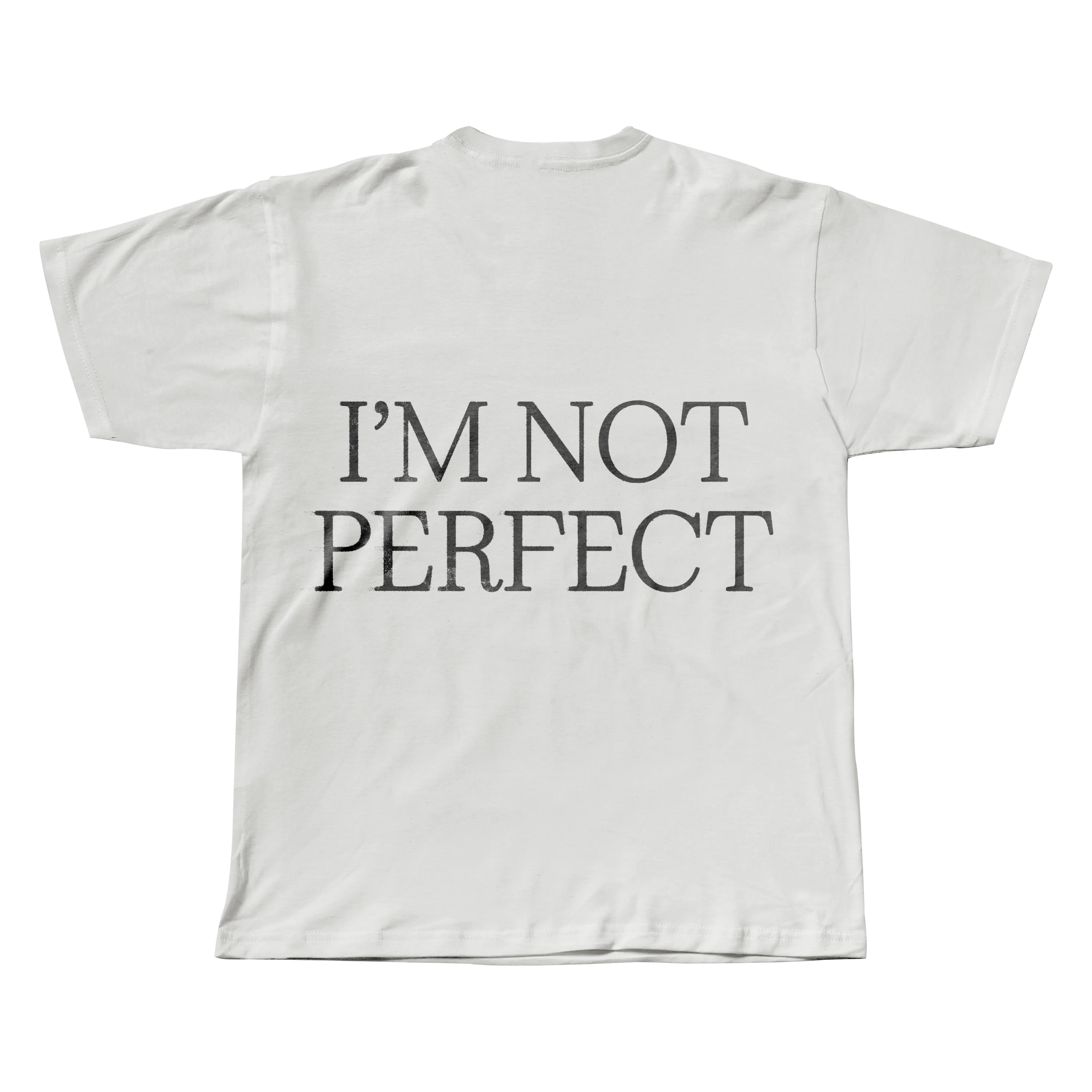 I'm Not Perfect Tee - Image 2
